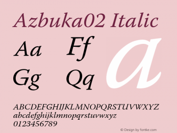 Azbuka02 Italic OTF 1.000;PS 001.000;Core 1.0.29 Font Sample