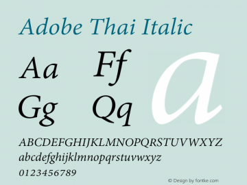 Adobe Thai Italic Version 1.008 build 007 Font Sample