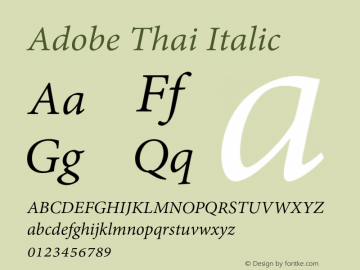 Adobe Thai Italic Version 1.019 Font Sample