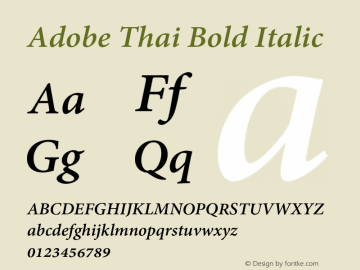Adobe Thai Bold Italic Version 1.041 Font Sample