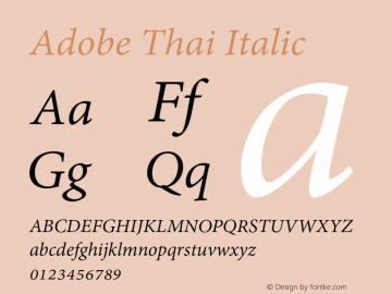Adobe Thai Italic Version 1.041 Font Sample