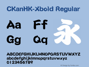 CKanHK-Xbold Regular Version 1.00图片样张