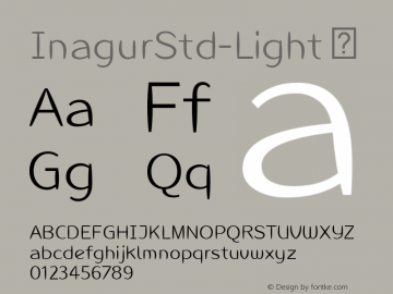 ☞InagurStd-Light Version 1.00; ttfautohint (v1.5);com.myfonts.easy.linotype.inagur.std-light.wfkit2.version.49Pf图片样张