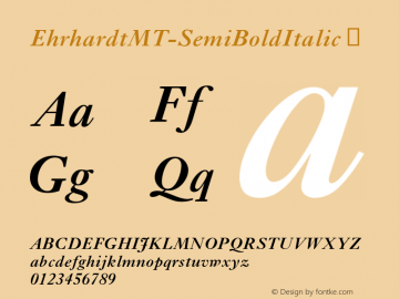 ☞Ehrhardt MT SemiBold Italic Version 2.0  August 2000;com.myfonts.easy.mti.ehrhardt-mt.semi-bold-italic.wfkit2.version.55g9图片样张