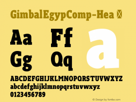 ☞Gimbal Egyptian Compressed Heavy Version 1.000; ttfautohint (v1.5);com.myfonts.easy.aviation.gimbal-egyptian.compressed-heavy.wfkit2.version.52hJ图片样张