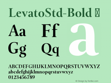 ☞LevatoStd-Bold Version 1.00; ttfautohint (v1.5);com.myfonts.easy.linotype.levato-pro.std-bold-188804.wfkit2.version.49DJ图片样张