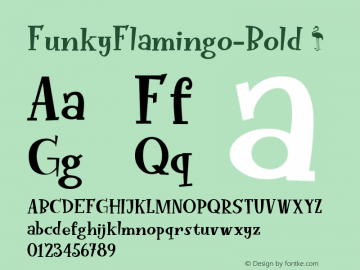 ☞Funky Flamingo Bold Version 1.000; ttfautohint (v1.5);com.myfonts.easy.hanoded.funky-flamingo.bold.wfkit2.version.53XF图片样张