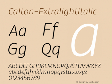 ☞Calton Extralight Italic Version 5.001;PS 005.001;hotconv 1.0.88;makeotf.lib2.5.64775;com.myfonts.easy.lettermaker.calton.extralight-italic.wfkit2.version.5bNh图片样张