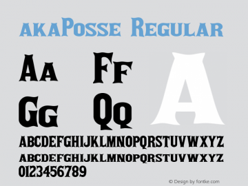 akaPosse Regular Version 1.01 2005 Font Sample