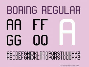 boring Regular 2001; 2.0, initial release Font Sample