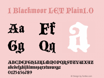 1 Blackmoor LET Plain1.0 1.0 Font Sample