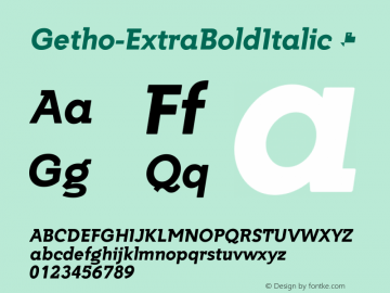 ☞Getho Extra Bold Italic Version 1.718;com.myfonts.easy.defharo.getho-semi-sans.extra-bold-italic.wfkit2.version.5erw图片样张