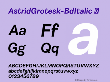 ☞Astrid Grotesk Bold Italic Version 2.000;com.myfonts.easy.schizotype.astrid-grotesk.bold-italic.wfkit2.version.5eys图片样张