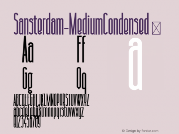 ☞Sansterdam Medium Condensed Version 1.002;Fontself Maker 3.0.0-3;com.myfonts.easy.nrey.sansterdam.medium-condensed.wfkit2.version.5g4R图片样张