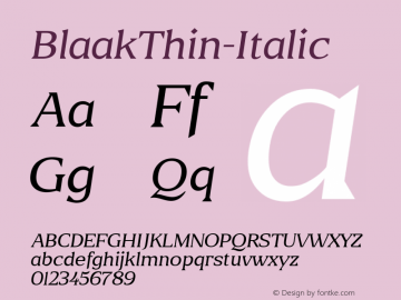 ☞BlaakThin-Italic Version 2.000; ttfautohint (v1.5);com.myfonts.easy.mawns.blaak.thin-italic.wfkit2.version.5hEF图片样张