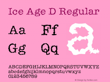Ice Age D Regular 001.005 Font Sample