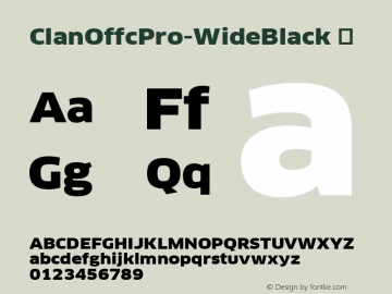 ☞Clan Offc Pro Wide Black Version 7.504; 2010; Build 1020;com.myfonts.easy.fontfont.clan-pro.offc-pro-wide-black.wfkit2.version.3YqK图片样张