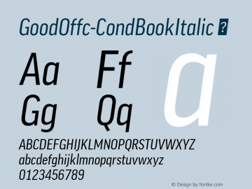 ☞Good Offc Cond Italic Version 7.504; 2010; Build 1020;com.myfonts.easy.fontfont.good-office.offc-cond-book-italic.wfkit2.version.3Ysy图片样张