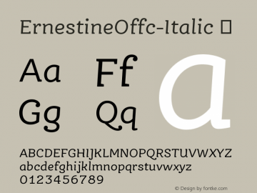 ☞Ernestine Offc Italic Version 7.504; 2011; Build 1020; ttfautohint (v1.5);com.myfonts.easy.fontfont.ernestine.offc-regular-italic.wfkit2.version.3YVe图片样张