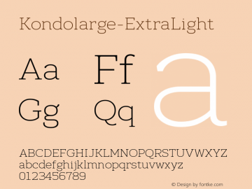 ☞Kondolarge ExtraLight Version 1.000; ttfautohint (v1.5);com.myfonts.easy.typek.kondolarge.extralight.wfkit2.version.5j91图片样张