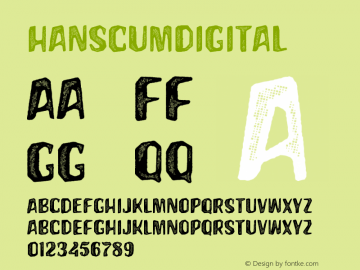 ☞HanscumDigital 1.000; ttfautohint (v1.5);com.myfonts.easy.albatross.hanscum.digital.wfkit2.version.5eoN图片样张