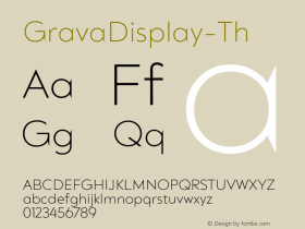 ☞Grava Display Thin Version 2.303;PS 002.303;hotconv 1.0.88;makeotf.lib2.5.64775;com.myfonts.easy.positype.grava.display-thin.wfkit2.version.5iKP图片样张