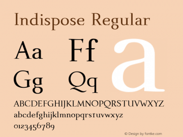 Indispose Regular Version 001.000 Font Sample