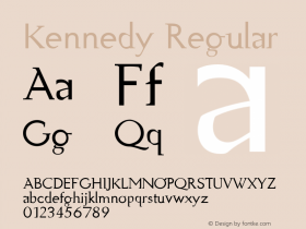 Kennedy Regular 001.001 Font Sample