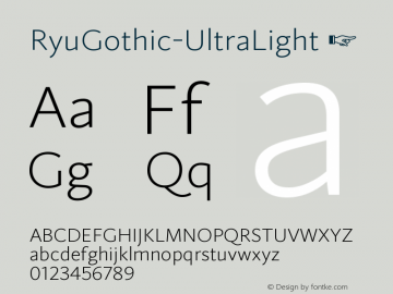 ☞RyuGothic UltraLight Version 1.000; build 190604_01; ttfautohint (v1.5);com.myfonts.easy.studio-jaso.ryugothic.ultra-light.wfkit2.version.5jPi图片样张