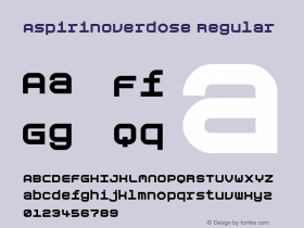 AspirinOverdose Regular Macromedia Fontographer 4.1.4 10/27/99图片样张