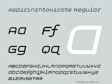 AspirinIntoxicate Regular Macromedia Fontographer 4.1.4 10/27/99 Font Sample