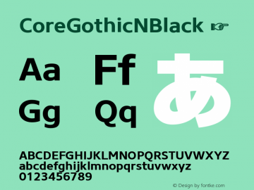 ☞Core Gothic N Black Version 1.500;PS 001.005;hotconv 1.0.38; ttfautohint (v1.5);com.myfonts.easy.s-core.core-gothic-n.black.wfkit2.version.4WVs图片样张