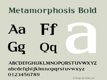 Metamorphosis Bold 001.000 Font Sample