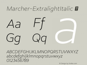 ☞Marcher-ExtralightItalic Version 1.000; ttfautohint (v1.5);com.myfonts.easy.horizon-type.marcher.extralight-italic.wfkit2.version.5mkX图片样张