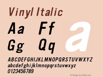 Vinyl Italic Version 1.000;PS 001.000;Core 1.0.38 Font Sample