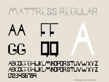 Mattress Regular Version 1.000;PS 001.000;hotconv 1.0.38 Font Sample