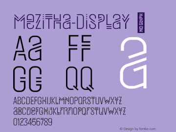 ☞Mezitha Display Version 1.000;PS 001.000;hotconv 1.0.88;makeotf.lib2.5.64775; ttfautohint (v1.5);com.myfonts.easy.koray-ozbey.mezitha.display.wfkit2.version.5nYU图片样张