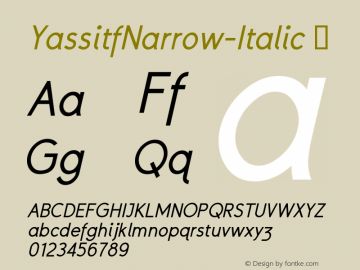 ☞YassitfNarrow-Italic Version 1.00 2019; ttfautohint (v1.5);com.myfonts.easy.ingrimayne.yassitf.narrow-italic.wfkit2.version.5o95图片样张