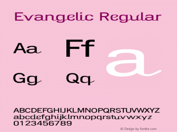 Evangelic Regular 001.000 Font Sample