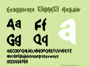 Exaggerate (BRK) Regular Version 1.00 Font Sample