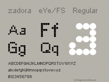zadora eYe/FS Regular Version 1.0 Font Sample