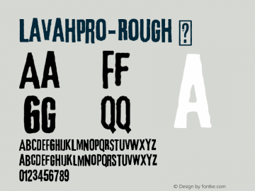 ☞LavahPro-Rough Version 2.000;hotconv 1.0.109;makeotfexe 2.5.65596;com.myfonts.easy.protype.lavah-pro.rough.wfkit2.version.5qko图片样张