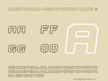 ☞Nostromo Heavy It Outline Version 1.000;hotconv 1.0.109;makeotfexe 2.5.65596; ttfautohint (v1.5);com.myfonts.easy.great-scott.nostromo.heavy-italic-outline.wfkit2.version.5qiL图片样张