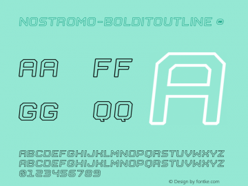 ☞Nostromo Bold It Outline Version 1.000;hotconv 1.0.109;makeotfexe 2.5.65596; ttfautohint (v1.5);com.myfonts.easy.great-scott.nostromo.bold-italic-outline.wfkit2.version.5qiG图片样张