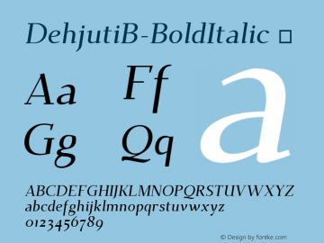 ☞Dehjuti B Bold Italic Version 1.1 ;com.myfonts.easy.io-media.dehjuti.b-bold-italic.wfkit2.version.5f5m图片样张