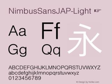 ☞NimbusSansJAP Light Version 8.00; ttfautohint (v1.5);com.myfonts.easy.urw-global.nimbus-sans-japanese.light.wfkit2.version.5gDQ图片样张