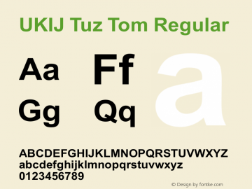 UKIJ Tuz Tom Regular Version 2.00 February 9, 2004 Font Sample