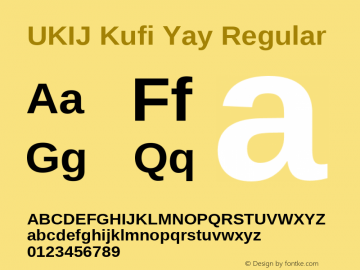 UKIJ Kufi Yay Regular Version 3.00 November 11, 2010 Font Sample
