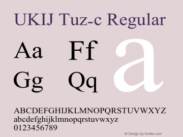 UKIJ Tuz-c Regular Version 1.00 ( October 17, 2004 ) Font Sample