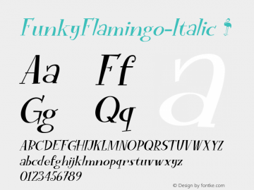 ☞Funky Flamingo Italic Version 1.000; ttfautohint (v1.5);com.myfonts.easy.hanoded.funky-flamingo.italic.wfkit2.version.53XH图片样张